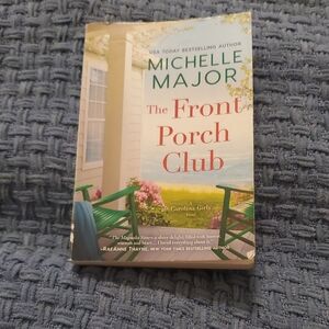 The Front Porch Club by Michelle Major